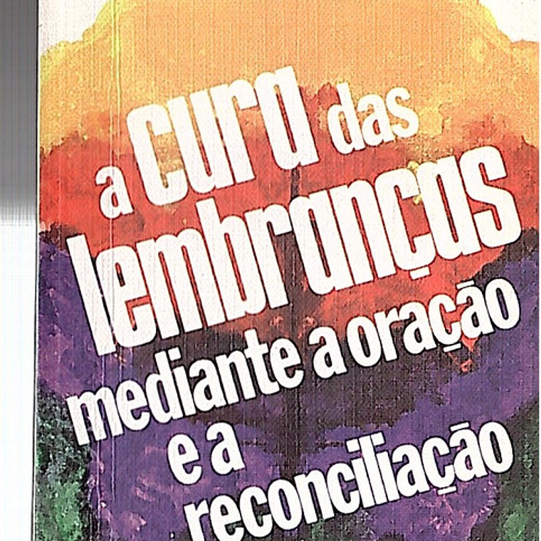 A cura das lembranças 1