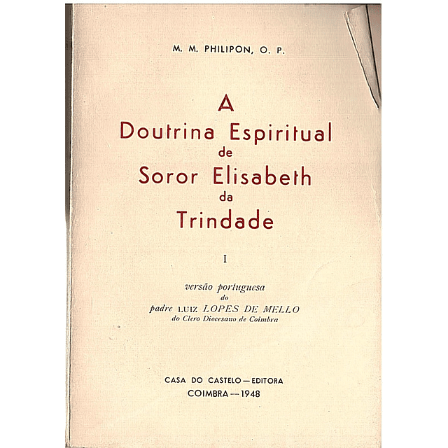 A doutrina espiritual de Soror Elisabeth da Trindade - volume 1