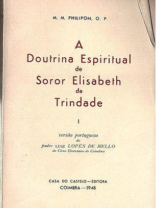 A doutrina espiritual de Soror Elisabeth da Trindade - volume 1