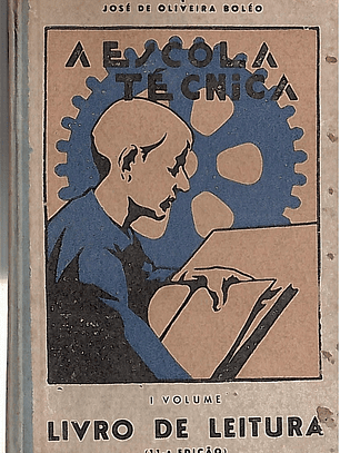 A escola técnica - Livro de leitura