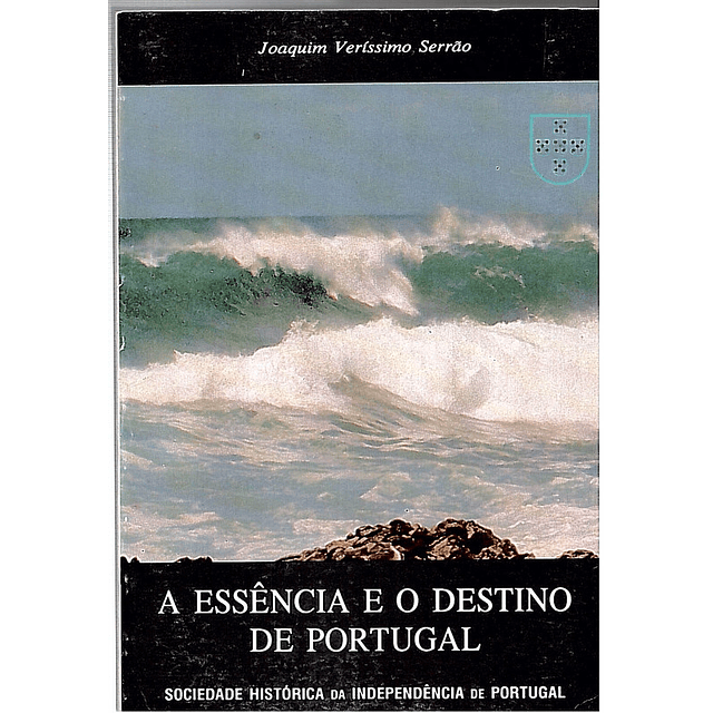 A essência e o destino de portugal