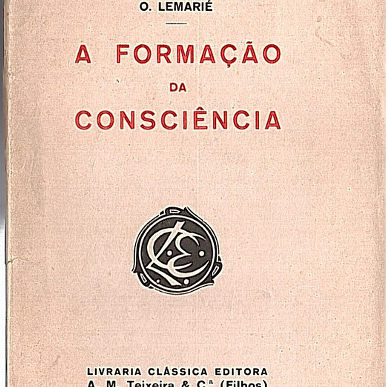 A formação da consciência 1