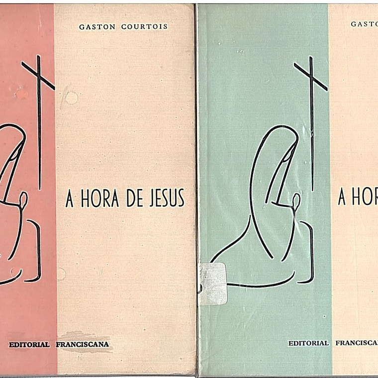 A hora de Jesus - I volume 1