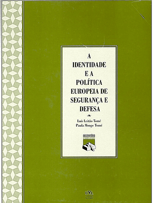A identidade e a politica europeia de segurança e defesa
