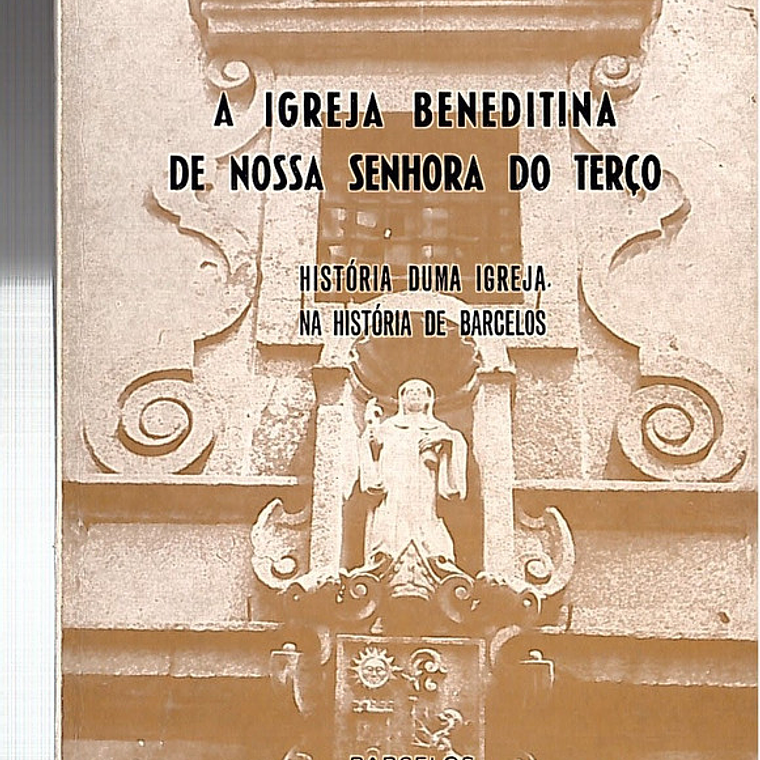 A Igreja beneditina de Nossa Senhora do terço 1