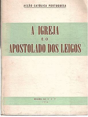 A igreja e o apostolado dos leigos