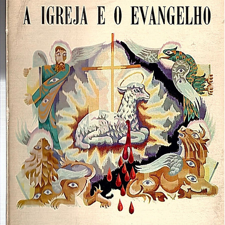 A Igreja e o evangelho 1