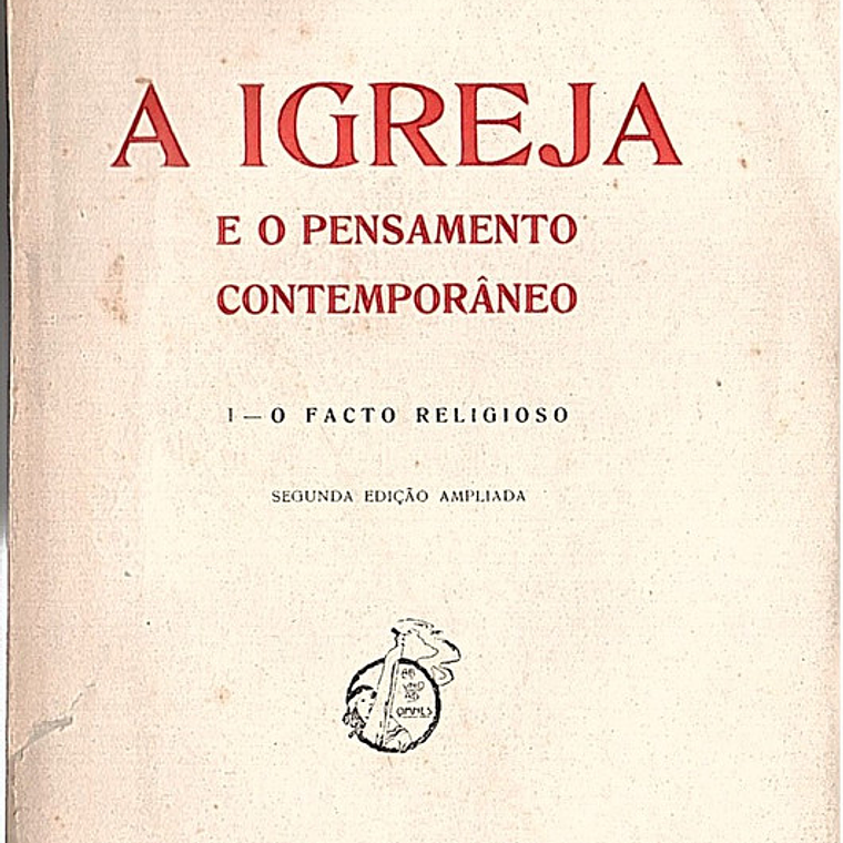 A Igreja e o Pensamento Contemporâneo (2a edição) 1