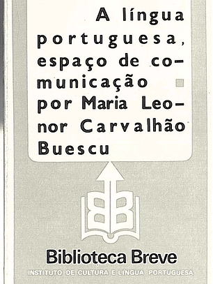 A língua portuguesa, espaço de comunicação