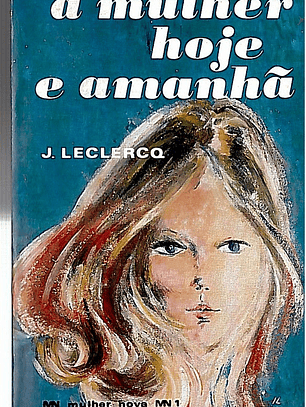 A mulher hoje e amanhã