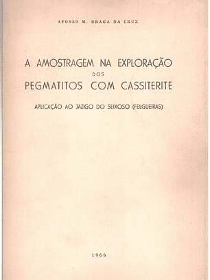 A amostragem na exploração dos pegmatitos com cassitrite