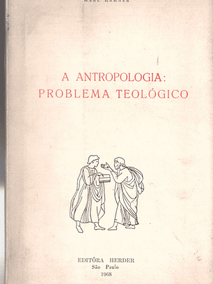 A antropologia problema teológico