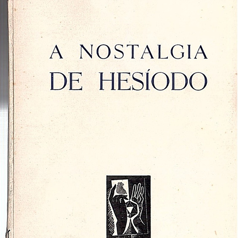 A nostalgia de Hesíodo 1