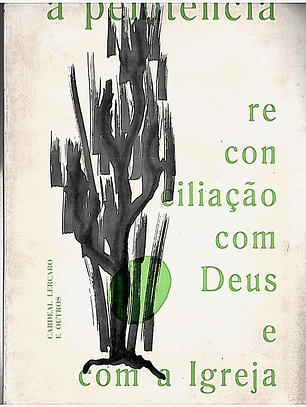 A penitência reconciliação com Deus e com a igreja