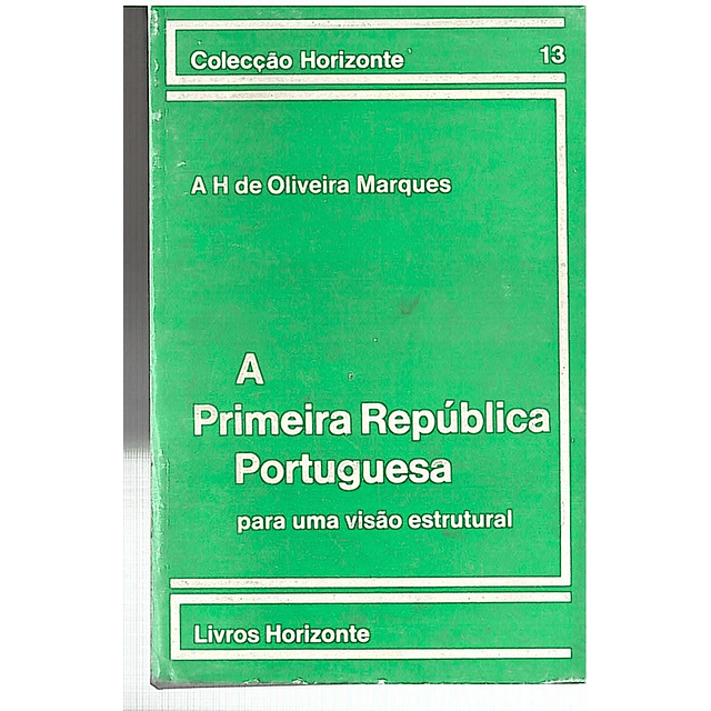 A primeira República Portuguesa