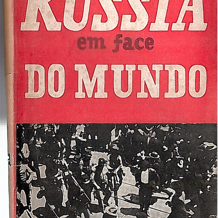 A Rússia em face do mundo 1