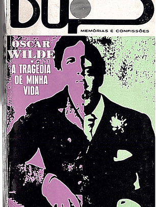 A tragédia de minha vida