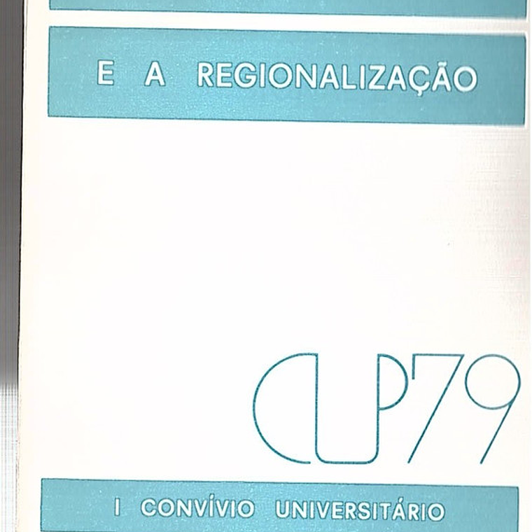 A universidade e a regionalização 1