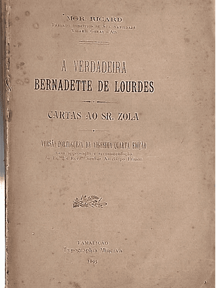 A verdadeira Bernadette de Lourdes