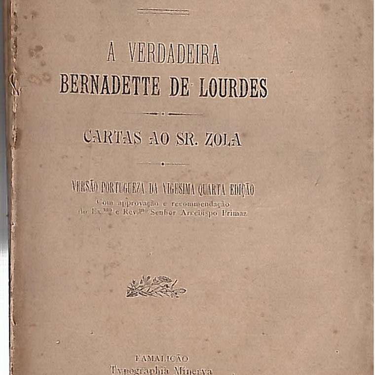 A verdadeira Bernadette de Lourdes 1