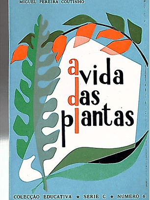 A vida das plantas