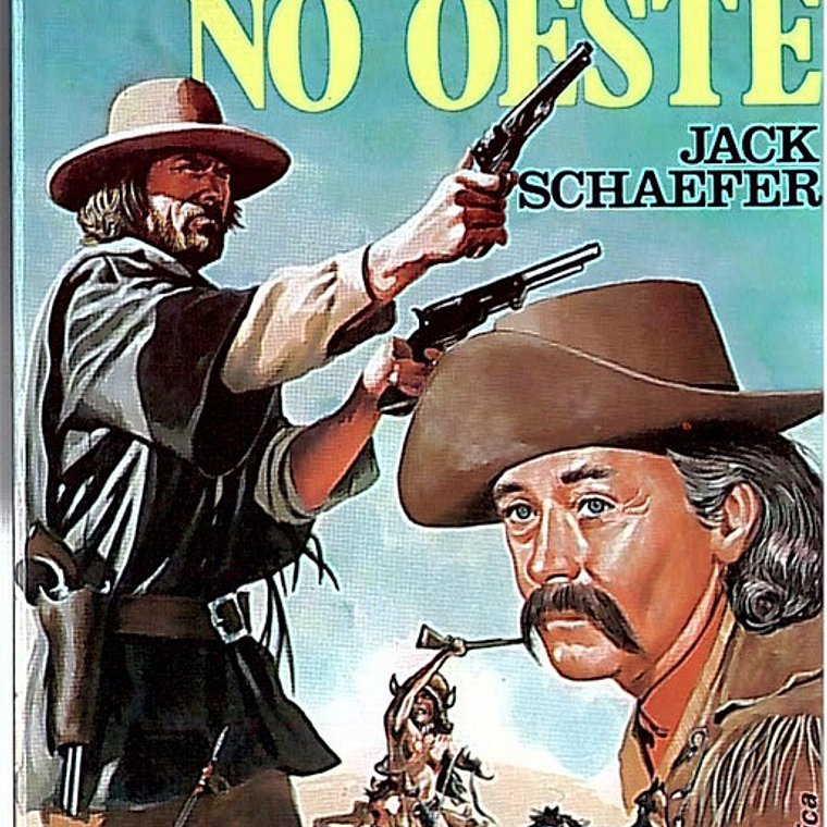 Aconteceu no oeste 1