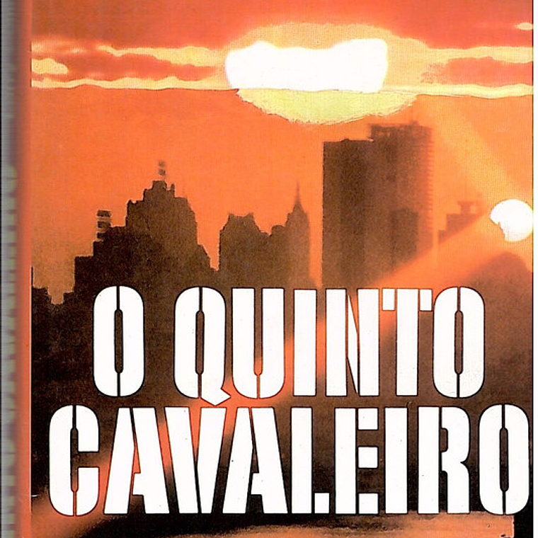 O quinto cavaleiro 1