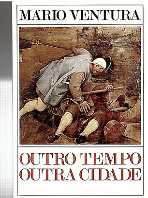 Outro tempo outra cidade