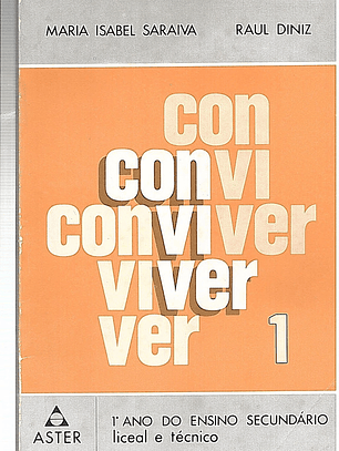 Conviver Primeiro ano do ensino secundário liceal e técnico