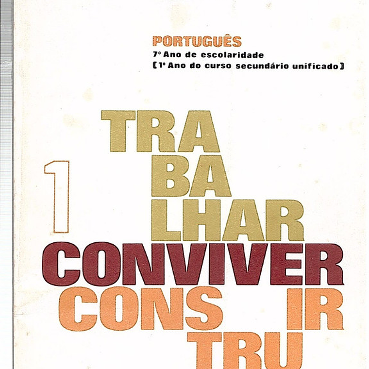 Português - Trabalhar conviver construir 1
