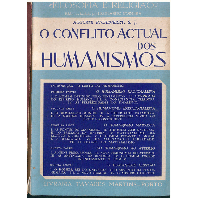 O conflito actual dos Humanismos