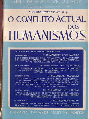 O conflito actual dos Humanismos