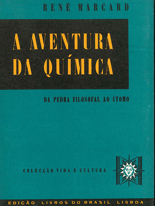 A aventura quimica