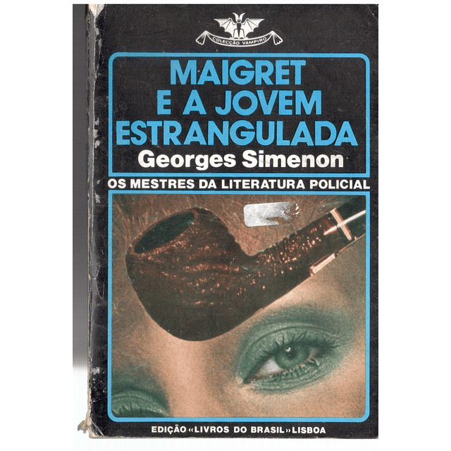 Maigret e a jovem estrangulada