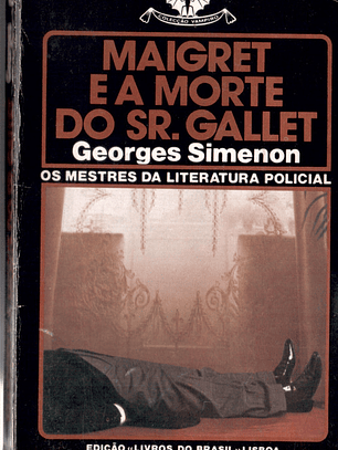 Maigret e a morte do senhor Gallet