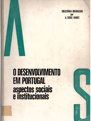 O Desenvolvimento em Portugal: Aspetos Sociais e Institucionais