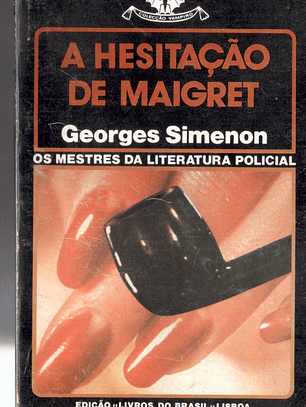 A hesitação de Maigret