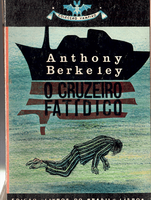 O Cruzeiro fatídico