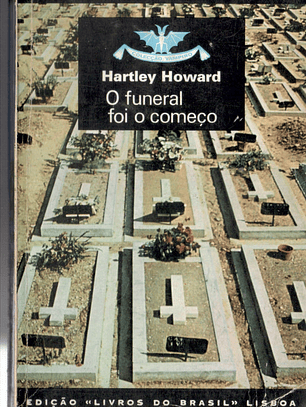 O funeral foi o começo