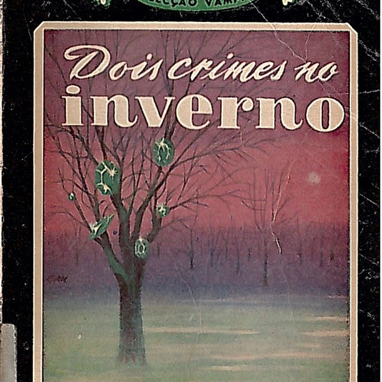 Dois crimes no inverno 1