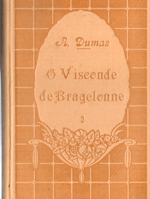 O Visconde de bragelonne volume 2
