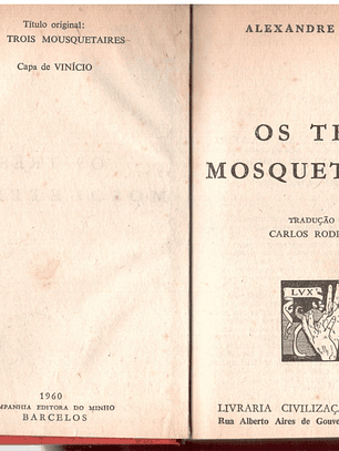Os três mosqueteiros - Volume 1
