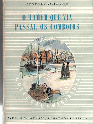O homem que via passar os comboios