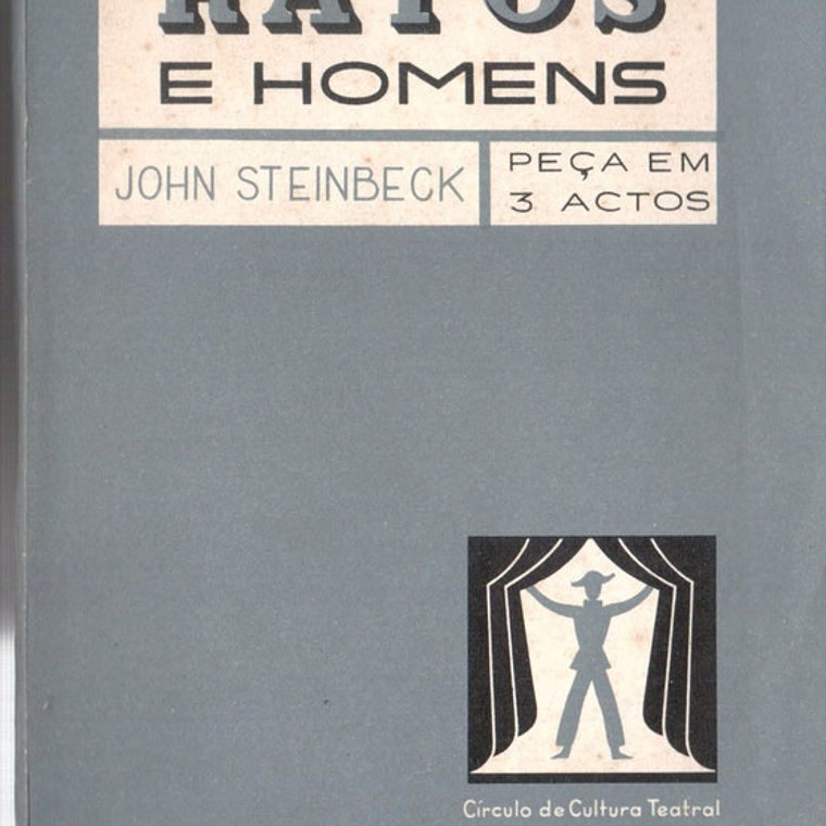 Ratos e homens peça em 3 atos 1