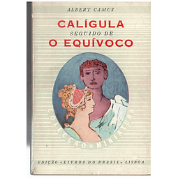 Calígula seguido de O equívoco