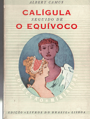 Calígula seguido de O equívoco