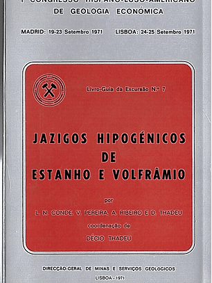 Jazigos e hipogénicos de estanho e volfrâmio
