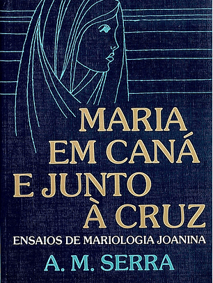 Maria em caná e junto à cruz