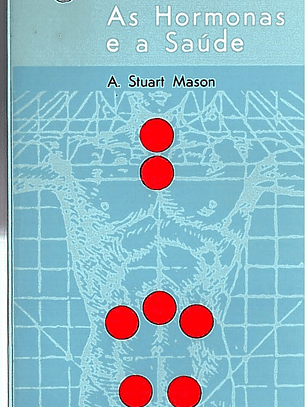 As hormonas e a saude