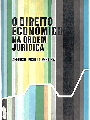 O direito económico na ordem Juridica